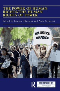 Enlarge image Cover: The Power of Human Rights/The Human Rights of Power - Routledge