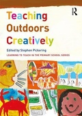 Cover: Teaching Outdoors Creatively - Routledge