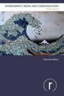 Cover: Environment, Media and Communication - Routledge