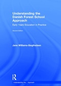 Cover: Understanding the Danish Forest School Approach - Routledge