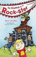 Cover: My ouma is 'n rock-ster - LAPA Publishers