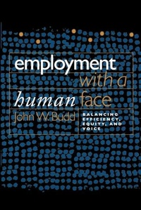 Abbildung von: Employment with a Human Face - Cornell University Press