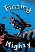Cover: Finding Mighty - Amulet Paperbacks