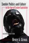 Cover: Zombie Politics and Culture in the Age of Casino Capitalism - Peter Lang Verlag