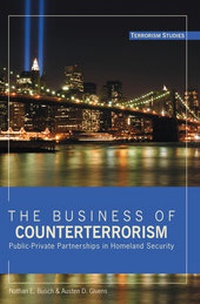 Enlarge image Cover: The Business of Counterterrorism - Peter Lang Verlag