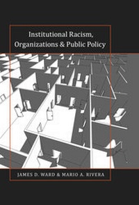 Enlarge image Cover: Institutional Racism, Organizations & Public Policy - Peter Lang Verlag