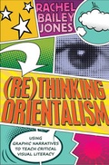 Cover: (Re)thinking Orientalism - Peter Lang Verlag