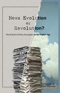 Enlarge image Cover: News Evolution or Revolution? - Peter Lang Verlag