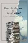 Cover: News Evolution or Revolution? - Peter Lang Verlag