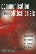 Cover: Communication and Political Crisis - Peter Lang Verlag