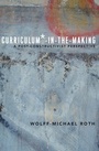 Cover: Curriculum*-in-the-Making - Peter Lang Verlag