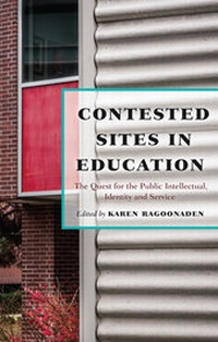 Enlarge image Cover: Contested Sites in Education - Peter Lang Verlag