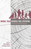 Cover: Moral Talk Across the Lifespan - Peter Lang Verlag