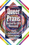 Cover: Queer Praxis - Peter Lang Verlag