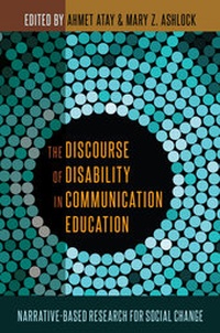 Enlarge image Cover: The Discourse of Disability in Communication Education - Peter Lang Verlag