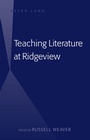 Cover: Teaching Literature at Ridgeview - Peter Lang Verlag