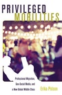Cover: Privileged Mobilities - Peter Lang Verlag