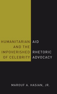 Abbildung von: Humanitarian Aid and the Impoverished Rhetoric of Celebrity Advocacy - Peter Lang Verlag