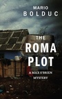 Cover: The Roma Plot - Dundurn Group Ltd