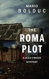 Enlarge image Cover: The Roma Plot - Dundurn Group Ltd