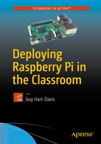 Abbildung von: Deploying Raspberry Pi in the Classroom - Apress