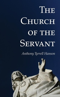 Enlarge image Cover: The Church of the Servant - Wipf & Stock Publishers