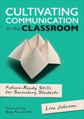 Bild: Cultivating Communication in the Classroom - Corwin Press Inc
