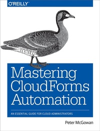 Abbildung von: Mastering CloudForms Automations - O'Reilly