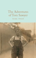 Cover: The Adventures of Tom Sawyer - Macmillan Collector's Library