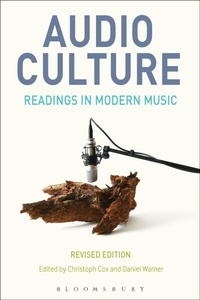Enlarge image Cover: Audio Culture, Revised Edition - Bloomsbury Academic USA