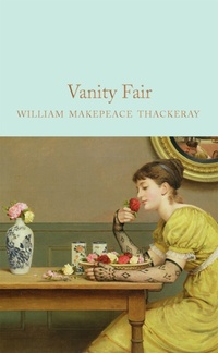 Enlarge image Cover: Vanity Fair - Macmillan Collector's Library