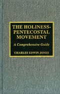 Cover: The Holiness-Pentecostal Movement - Scarecrow Press