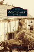 Cover: Montgomery, New York - Arcadia Publishing Library Editions