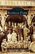 Cover: Roselle Park - Arcadia Publishing Library Editions