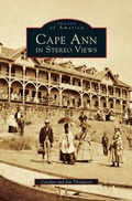 Cover: Cape Ann in Stereo Views - Arcadia Publishing Library Editions
