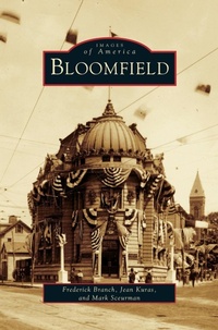 Enlarge image Cover: Bloomfield - Arcadia Publishing Library Editions