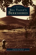 Cover: Bill Tague's Berkshires - Arcadia Publishing Library Editions