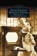 Cover: David Sarnoff Research Center - Arcadia Publishing Library Editions