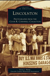 Enlarge image Cover: Lincolnton - Arcadia Publishing Library Editions