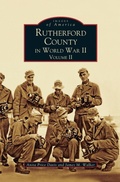 Cover: Rutherford County in World War II, Volume II - Arcadia Publishing Library Editions