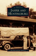 Cover: Jasper and Huntingburg - Arcadia Publishing Library Editions