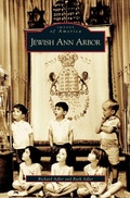 Cover: Jewish Ann Arbor - Arcadia Publishing Library Editions