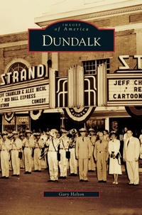 Abbildung von: Dundalk - Arcadia Publishing Library Editions