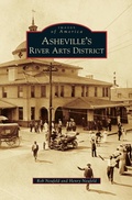 Cover: Asheville's River Arts District - Arcadia Publishing Library Editions