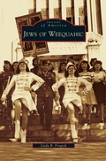Cover: Jews of Weequahic - Arcadia Publishing Library Editions