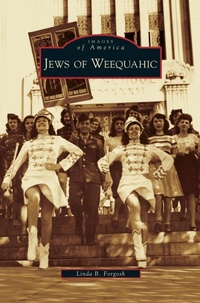 Enlarge image Cover: Jews of Weequahic - Arcadia Publishing Library Editions