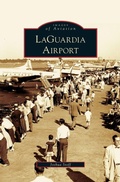 Cover: LaGuardia Airport - Arcadia Publishing Library Editions