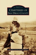 Cover: Cemeteries of San Diego County - Arcadia Publishing Library Editions