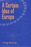 Cover: A Certain Idea of Europe - Cornell University Press