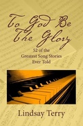 Cover: To God Be the Glory - AMG Publishers